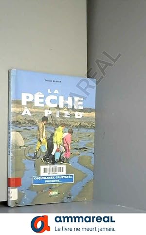 Seller image for La pche  pied for sale by Ammareal