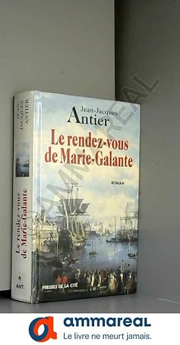 Seller image for Le rendez-vous de Marie galante for sale by Ammareal