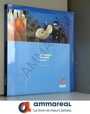 Seller image for PADI Adventures in Diving Manual for sale by Ammareal