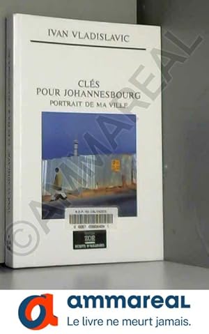 Imagen del vendedor de Cls pour Johannesbourg - Portrait de ma ville a la venta por Ammareal