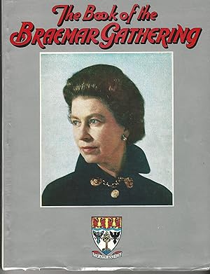 The Book of the Braemar Gathering,1977.