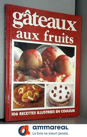Imagen del vendedor de Tartes et Gteaux aux Fruits a la venta por Ammareal