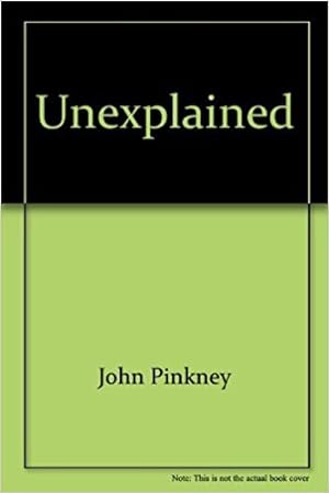 Seller image for Unexplained for sale by WeBuyBooks