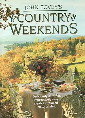 John Tovey's Country Weekends