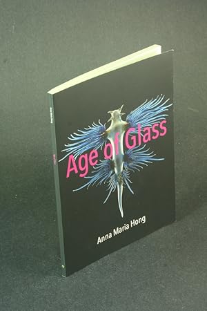 Bild des Verkufers fr Age of glass. zum Verkauf von Steven Wolfe Books