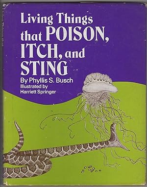 Bild des Verkufers fr Living Things That Poison, Itch, and Sting zum Verkauf von Recycled Books & Music