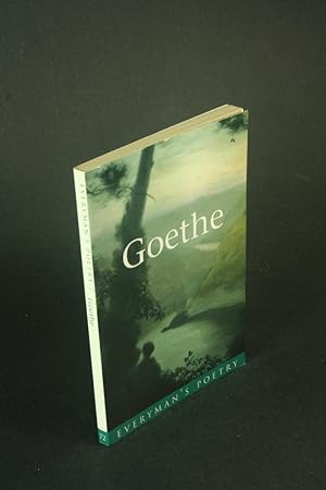 Bild des Verkufers fr Goethe. Selected Poems. Translated from the German by John Whaley. Introduced by Matthew Bell zum Verkauf von Steven Wolfe Books