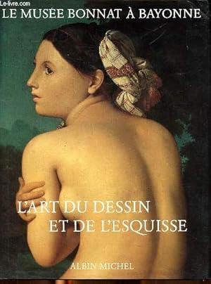 Bild des Verkufers fr Le muse Bonnat  Bayonne zum Verkauf von Le-Livre