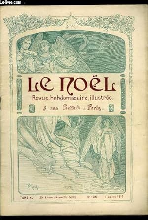 Bild des Verkufers fr Le Nol n 1006 - Leons d'histoire moderne par M. Gustave Gautherot, Pourquoi les enfants de choeur ? par E. Duplessy, Jacquet par Max Colomban zum Verkauf von Le-Livre