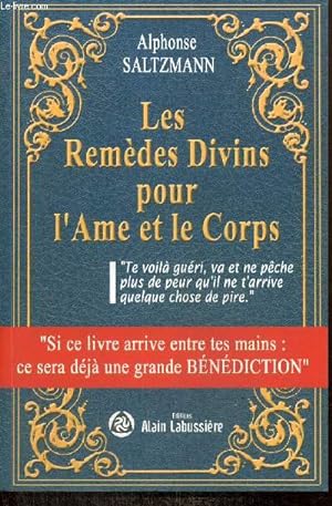 Image du vendeur pour Les Remdes Divins pour l'me et le Corps mis en vente par Le-Livre