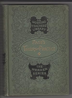 The Life and Work of David P. Page / Page's Theory and Practice (The Working Teachers' Library)