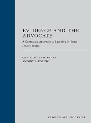 Bild des Verkufers fr Evidence and the Advocate : A Contextual Approach to Learning Evidence zum Verkauf von GreatBookPricesUK