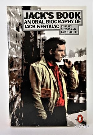 Seller image for Jack's Book: An Oral Biography of Jack Kerouac for sale by Post Horizon Booksellers