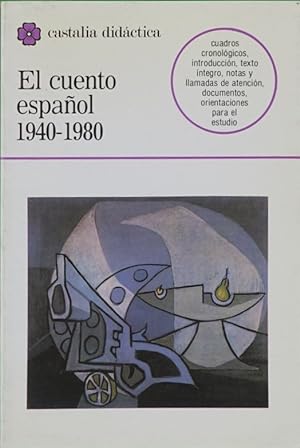 Bild des Verkufers fr El cuento espaol, 1940-1980 (seleccin) zum Verkauf von Librera Alonso Quijano