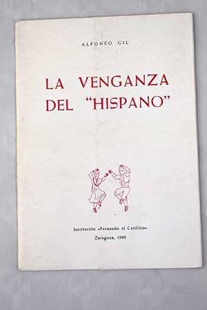 Imagen del vendedor de La venganza del "Hispano" a la venta por Alcaná Libros
