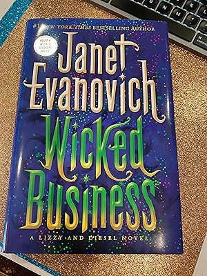 Seller image for WICKED BUSINESS A LIZZY AND DIESEL NOVEL for sale by Happy Heroes