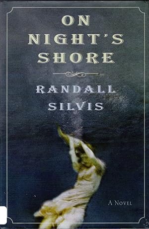 On Night's Shore: A Novel