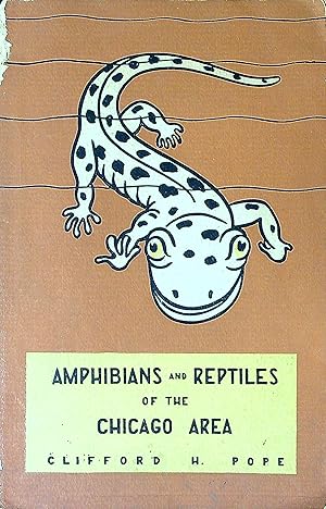 Bild des Verkufers fr Amphibians and Reptiles of the Chicago Area zum Verkauf von Wonder Book