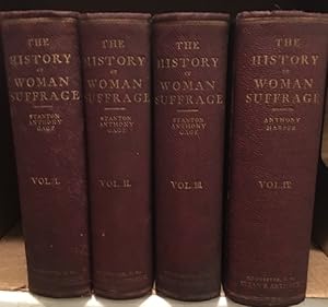 Imagen del vendedor de History of Woman Suffrage (Volumes 1-4 [Signed By Notable] a la venta por Dorley House Books, Inc.