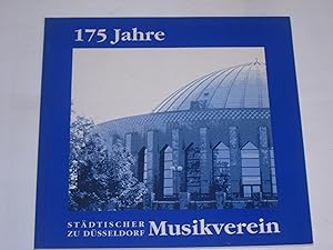 Immagine del venditore per 175 Jahre Stdtischer Musikverein zu Dsseldorf. 1818-1993. venduto da Der-Philo-soph