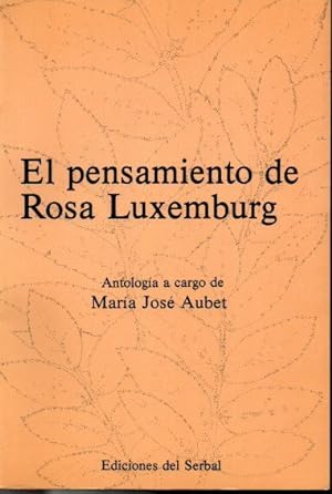 Imagen del vendedor de EL PENSAMIENTO DE ROSA LUXEMBURG. a la venta por Librera Javier Fernndez