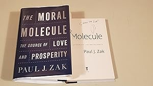 Immagine del venditore per The Moral Molecule: The Source Of Love And Prosperity: Inscribed venduto da SkylarkerBooks