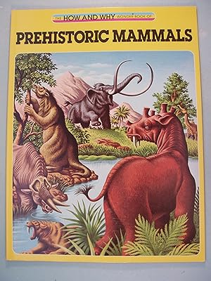 Imagen del vendedor de How and Why Wonder Book of Prehistoric Mammals a la venta por PB&J Book Shop