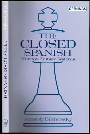 Image du vendeur pour Closed Spanish Karpov/Zaitsev Systems mis en vente par The Book Collector, Inc. ABAA, ILAB