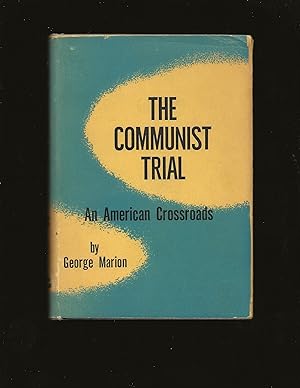 The Communist Trial (Signed)