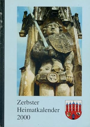 Bild des Verkufers fr Zerbster Heimatkalender. Jg. 41, 2000. zum Verkauf von Antiquariat Liberarius - Frank Wechsler