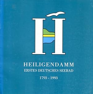 Bild des Verkufers fr Heiligendamm. Erstes deutsches Seebad. 1793 - 1993. zum Verkauf von Antiquariat Liberarius - Frank Wechsler