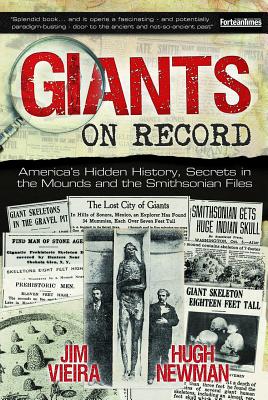 Seller image for Giants on Record: America's Hidden History, Secrets in the Mounds and the Smithsonian Files (Paperback or Softback) for sale by BargainBookStores