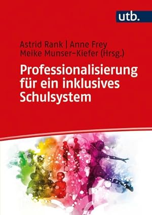 Bild des Verkufers fr Professionalisierung fr ein inklusives Schulsystem : Ein Handbuch fr die LehrerInnenbildung zum Verkauf von AHA-BUCH GmbH