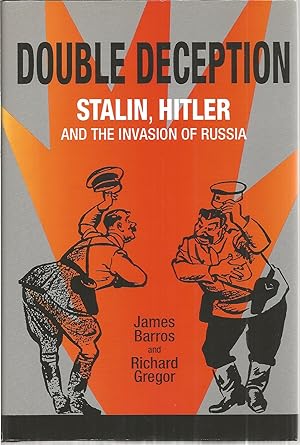 Seller image for Double Deception: Stalin, Hitler and the Invasion of Russia for sale by The Book Junction