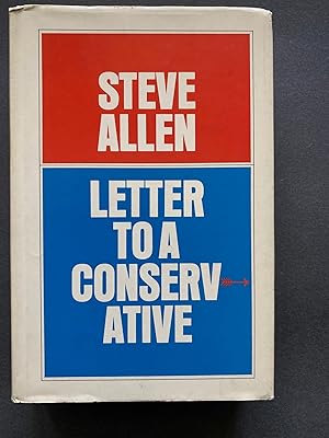 Letter To A Conservative