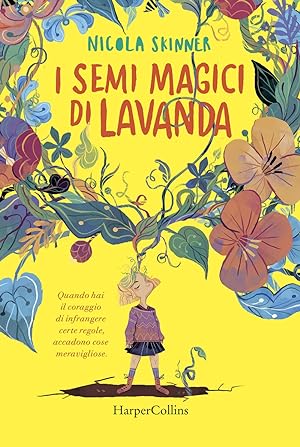 Seller image for I semi magici di lavanda for sale by Libro Co. Italia Srl