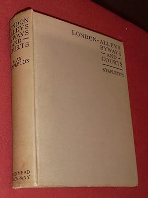 Seller image for London Alleys, Byways & Courts for sale by Pensees Bookshop
