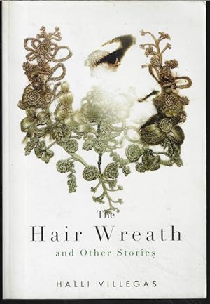 Imagen del vendedor de THE HAIR WREATH and Other Stories a la venta por Books from the Crypt