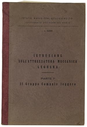 Imagen del vendedor de ISTRUZIONE SULL'ATTREZZATURA MECCANICA LEGGERA. Parte 1a: Il Gruppo Campale Leggero.: a la venta por Bergoglio Libri d'Epoca