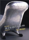 Imagen del vendedor de Aluminum By Design a la venta por primatexxt Buchversand