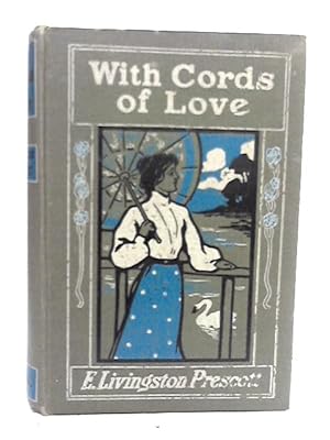 Bild des Verkufers fr With Cords of Love zum Verkauf von World of Rare Books