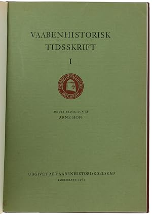 Seller image for VAABENHISTORISKE TIDSSKRIFT - I.: for sale by Bergoglio Libri d'Epoca