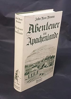 Bild des Verkufers fr Abenteuer im Apachenlande. Nach der bersetzung von H. Hertz 1871 bearbeitet und herausgegeben von Ulrich Schlemmer. Mit 55 Illustrationen und 3 Karten. zum Verkauf von Antiquariat Dennis R. Plummer