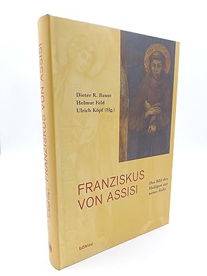 Image du vendeur pour Franziskus von Assisi Das Bild des Heiligen aus neuer Sicht mis en vente par Antiquariat Smock