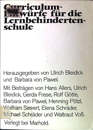 Seller image for Curriculum Entwrfe fr die Lernbehindertenschule. for sale by books4less (Versandantiquariat Petra Gros GmbH & Co. KG)
