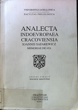 Bild des Verkufers fr Analecta Indoevropaea cracoviensia Ioannis Safarewicz Memoriae dicata; Facultas Philologica; zum Verkauf von books4less (Versandantiquariat Petra Gros GmbH & Co. KG)