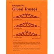 Bild des Verkufers fr Designs for Glued Trusses zum Verkauf von eCampus