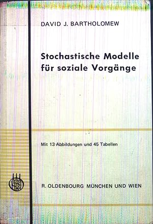 Bild des Verkufers fr Stochastische Modelle fr soziale Vorgnge. zum Verkauf von books4less (Versandantiquariat Petra Gros GmbH & Co. KG)