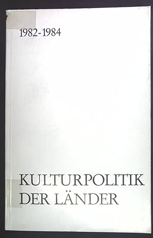 Imagen del vendedor de Stndige Konferenz der Kulturminister: Kulturpolitik der Lnder 1982-1984. a la venta por books4less (Versandantiquariat Petra Gros GmbH & Co. KG)