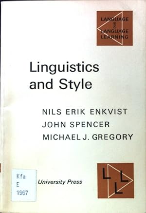 Imagen del vendedor de Linguistics and Style. On defending style: an essay in applied linguistics; An Apporach to the study of style; Language and Language Leaning; 6; a la venta por books4less (Versandantiquariat Petra Gros GmbH & Co. KG)